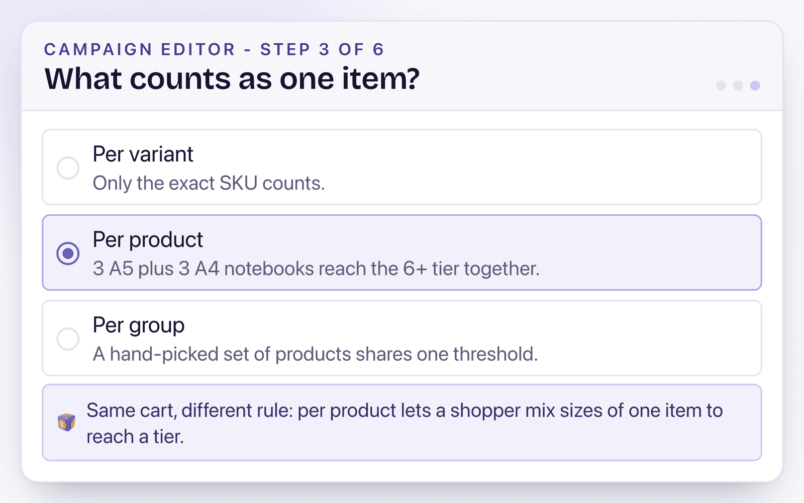 The same counting step with per product selected: three A5 plus three A4 notebooks now reach the 6 or more tier together.