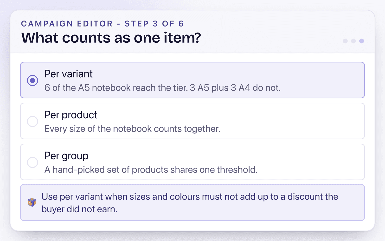 The counting step with per variant selected: six of the A5 notebook reach the tier, while three A5 plus three A4 do not.